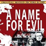 Dominic Frontiere - A Name For Evil