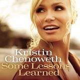 Kristin Chenoweth - Some Lessons Learned