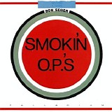 Bob Seger - Smokin' O.P.'s