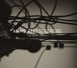 Arms And Sleepers - The Organ Hearts