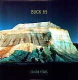 Buck 65 - 20 Odd Years