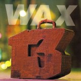 Wax - 13 Unlucky Numbers