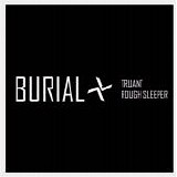 Burial - Truant