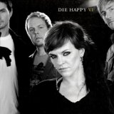 Die Happy - VI