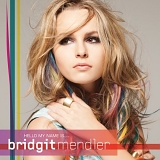 Bridgit Mendler - Hello My Name Is...Bridgit Mendler