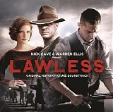 Nick Cave & Warren Ellis - Lawless: Original Motion Picture Soundtrack
