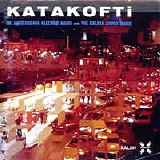 Amsterdam Klezmer Band - Galata Gypsy Band - Katakofti