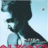 Aziza Mustafa Zadeh - Always