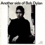Bob Dylan - Another Side Of Bob Dylan