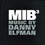 Danny Elfman - Men in Black 3 [Original Motion Picture Soundtrack]