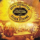 Bruce Springsteen - We Shall Overcome: The Seeger Sessions