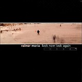 Rainer Maria - look now look again