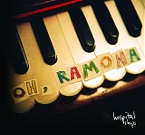 Hospital Ships - ''Oh, Ramona''