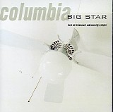 Big Star - Columbia: Live at Missouri University