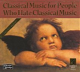 Various artists - Classical Music for People Who Hate Classical Music
