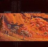 Oranger - Quiet Vibration Land
