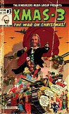Various Artists - Kindercore Records Xmas 3: The War On Christmas
