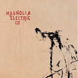 Magnolia Electric Co. - Trials And Errors