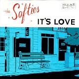 The Softies - It's Love