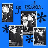 Go Sailor - Don't Go