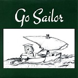 Go Sailor - Fine Day For Sailing