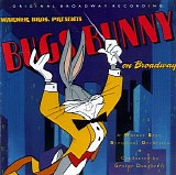 Bugs Bunny on Broadway - Bugs Bunny on Broadway