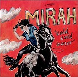 Mirah - Cold Cold Water