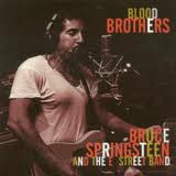 Bruce Springsteen - Blood Brothers