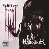 Hateskor - Paint My Fear