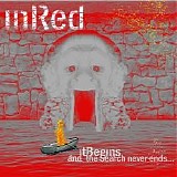 InRed - It Begins And The Search Never Ends