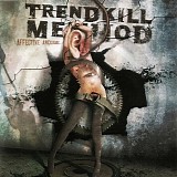Trendkill Method - Affective Arousal