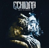 Echidna - Dawn of the Sociopath