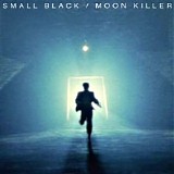 Small Black - Moon Killer Mixtape