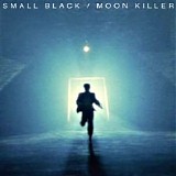 Small Black - Moon Killer Mixtape