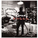 Spoon - Ga Ga Ga Ga Ga