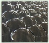 Quantec - 1000 Vacuum Tubes