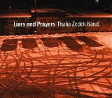 Thalia Zedek Band - Liars And Prayers