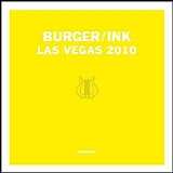 Burger / Ink - Las Vegas 2010