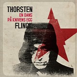 Thorsten Flinck - En dans pÃ¥ knivens egg