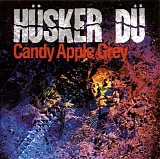 HÃ¼sker DÃ¼ - Candy Apple Grey