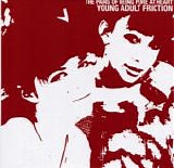 The Pains of Being Pure at Heart - Young Adult Friction