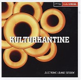 Various artists - kulturkantine - electronic lounge session