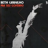 Beth Carvalho - Pra Seu Governo