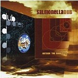 Salmonella Dub - Outside The Dubplates - Disc 2 - Bonus Disc
