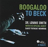 Dr. Lonnie Smith - Boogaloo To Beck Feat. David "Fathead" Newman
