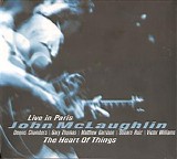 John MClaughlin - The Heart Of Things - Live In Paris