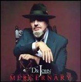Dr. John - Mercernary