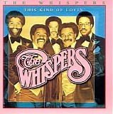 The Whispers - This Kind Of Lovin'