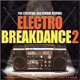 Various artists - Electro Breakdance 2 - Disc 1