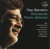 Ray Barretto - Standards Rican-Ditioned